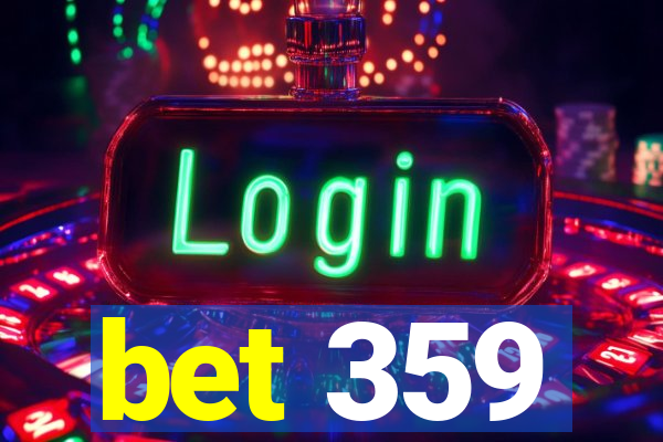 bet 359